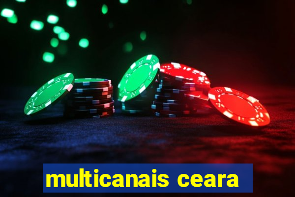 multicanais ceara